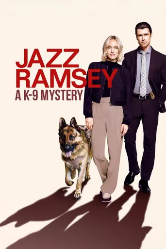 Jazz Ramsey: A K-9 Mystery海报