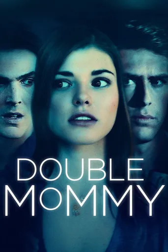 Double Mommy海报