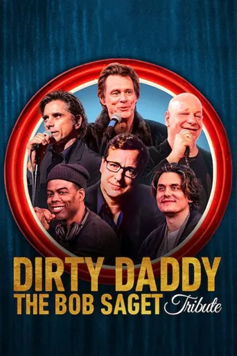 Dirty Daddy：The Bob Saget Tribute海报