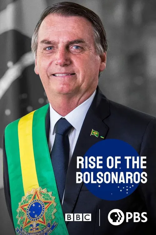 The Boys from Brazil: Rise of the Bolsonaros 第 1 季海报