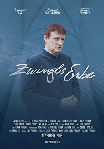 Zwinglis Erbe海报