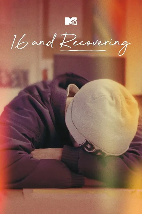 16 and Recovering 第 1 季海报