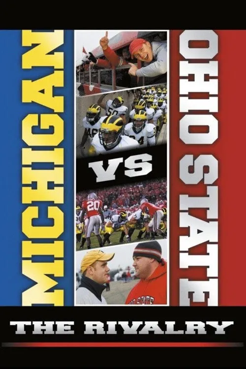 Michigan vs. Ohio State:  The Rivalry海报