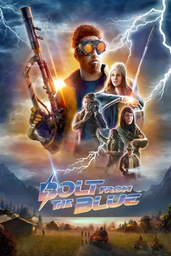 Bolt from the Blue海报