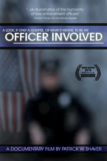 Officer Involved海报