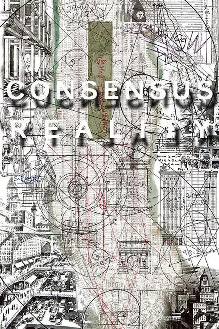 Consensus Reality海报