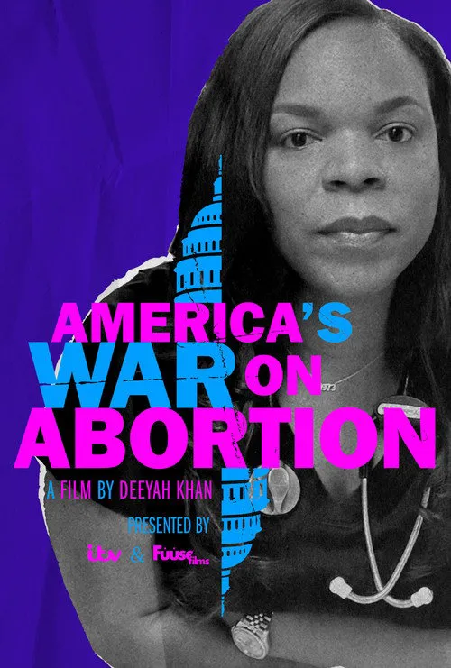 America's War on Abortion海报