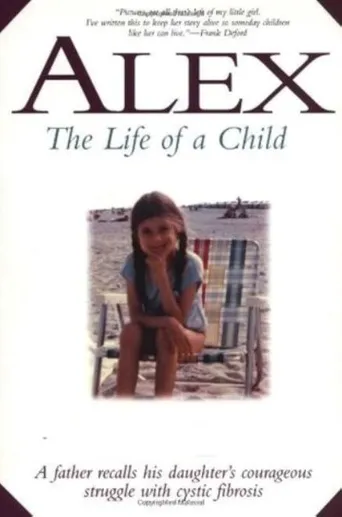 Alex: The Life of a Child海报