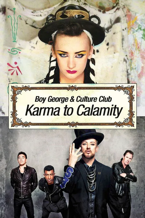 Boy George and Culture Club: Karma to Calamity海报