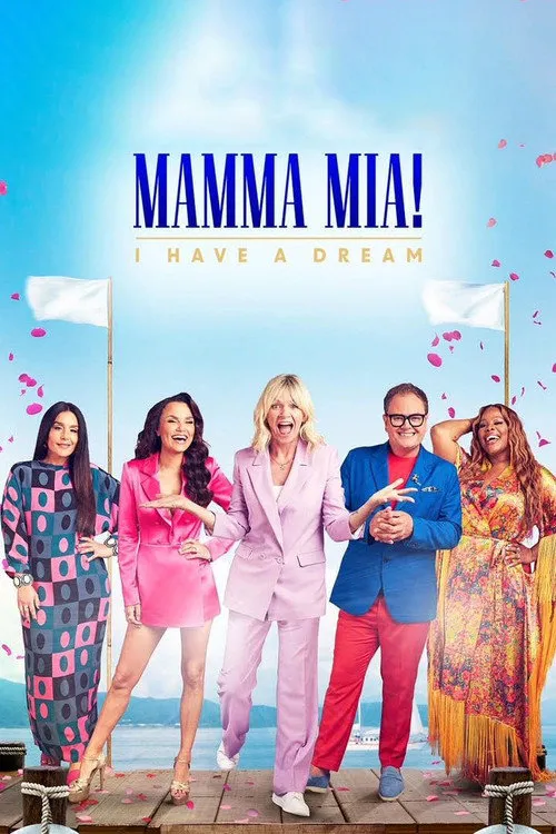Mamma Mia! I Have A Dream 第 1 季海报