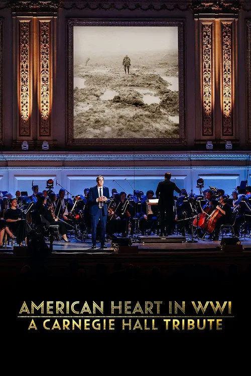 American Heart in WWI: A Carnegie Hall Tribute海报