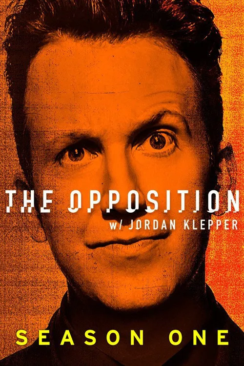 The Opposition with Jordan Klepper 第 1 季海报