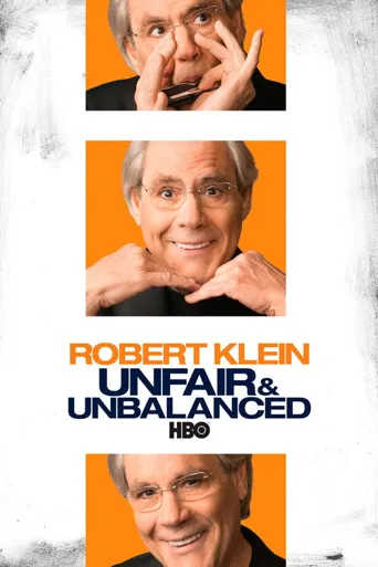 Robert Klein: Unfair and Unbalanced海报