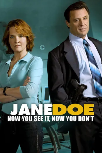 Jane Doe: Now You See It, Now You Don't海报