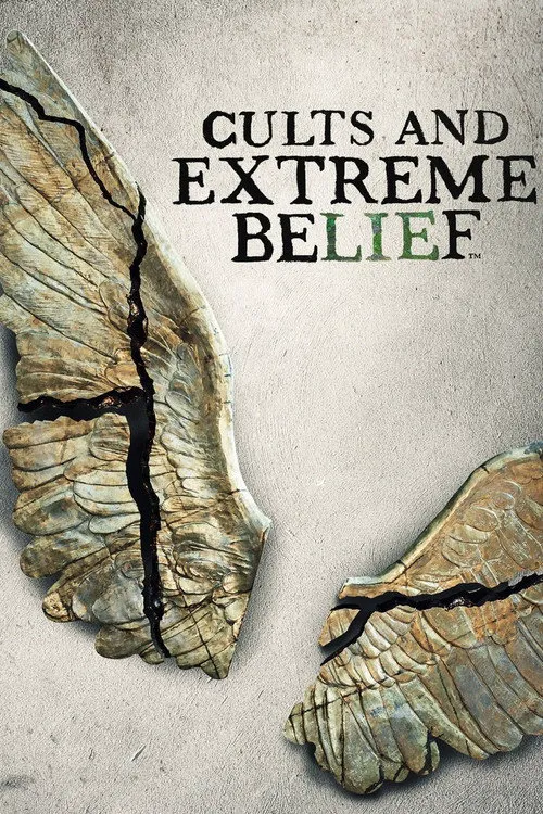 Cults and Extreme Belief 第 1 季海报