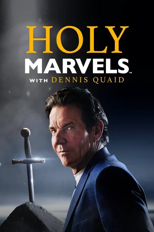 Holy Marvels with Dennis Quaid 第 2 季海报