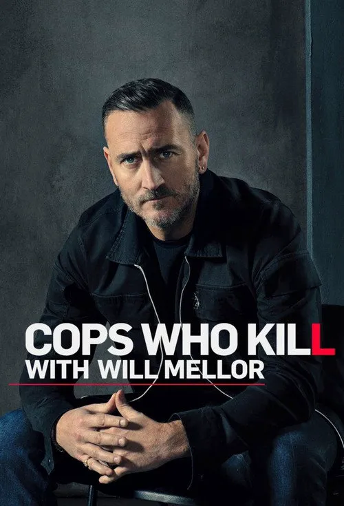 Cops Who Kill With Will Mellor 第 1 季海报