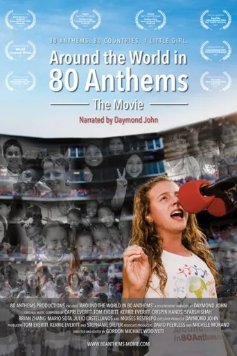 Around the World in 80 Anthems海报
