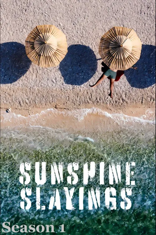 Sunshine Slayings 第 1 季海报