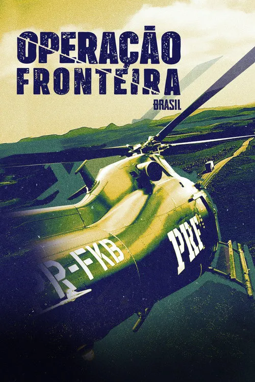 Operação Fronteira Brasil 第 4 季海报