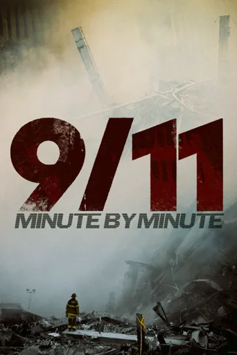 9/11: Minute by Minute海报
