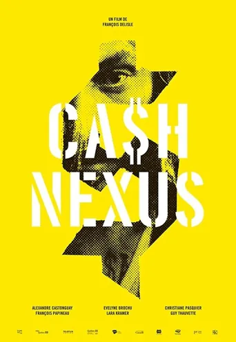 Cash Nexus海报