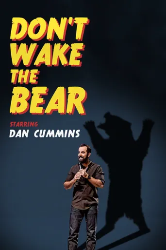 Dan Cummins: Don't Wake the Bear海报