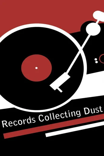 Records Collecting Dust海报