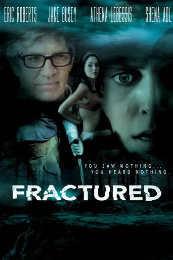 Fractured海报