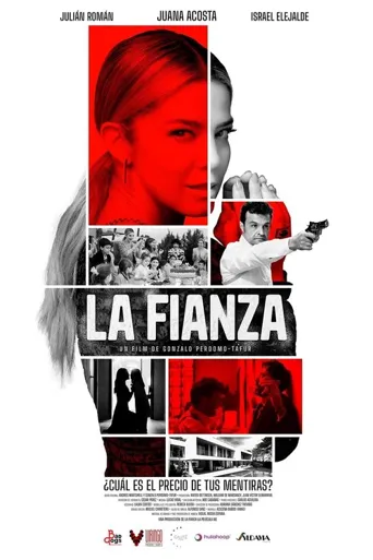 La Fianza海报
