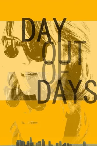 Day Out of Days海报