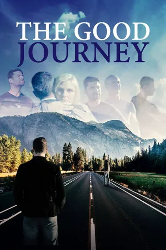 The Good Journey海报