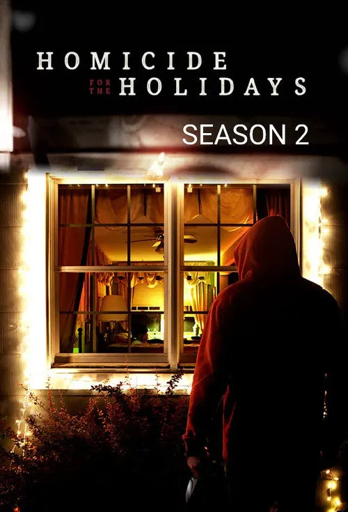 Homicide for the Holidays 第 2 季海报