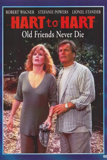 Hart to Hart: Old Friends Never Die海报