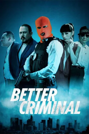 Better Criminal海报