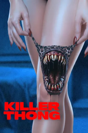 Attack! of the Killer Thong海报