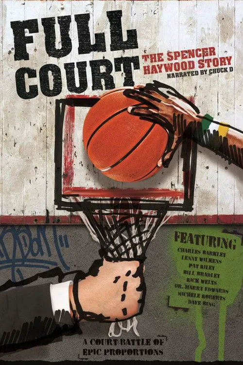 Full Court: The Spencer Haywood Story海报