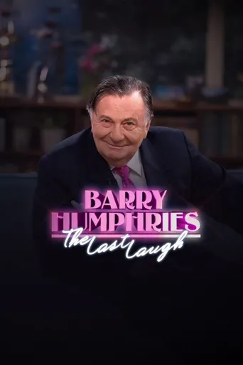 Barry Humphries: The Last Laugh海报
