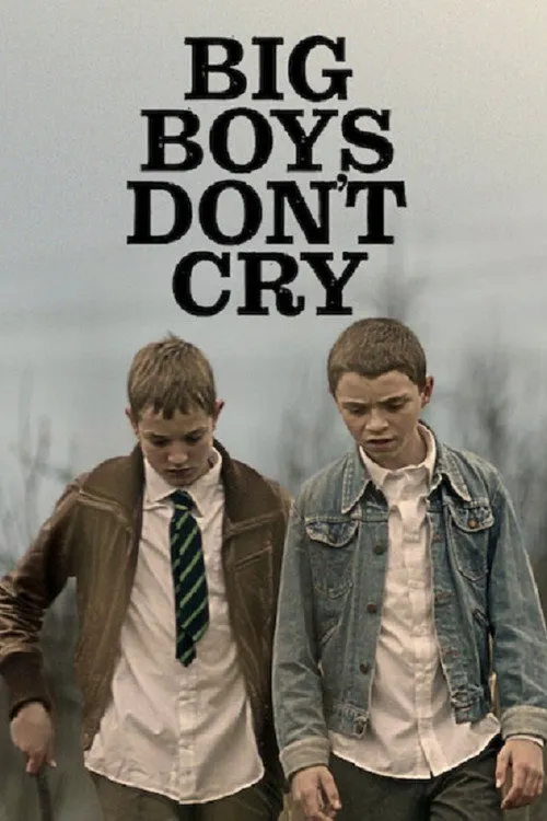 Big Boys Don't Cry海报