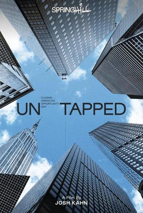 Untapped: Closing America’s Opportunity Gap海报