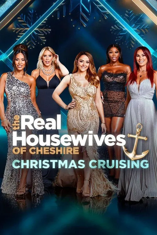 The Real Housewives of Cheshire: Christmas Cruising 第 1 季海报