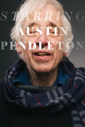 Starring Austin Pendleton海报