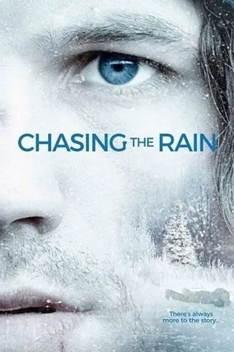 Chasing the Rain海报