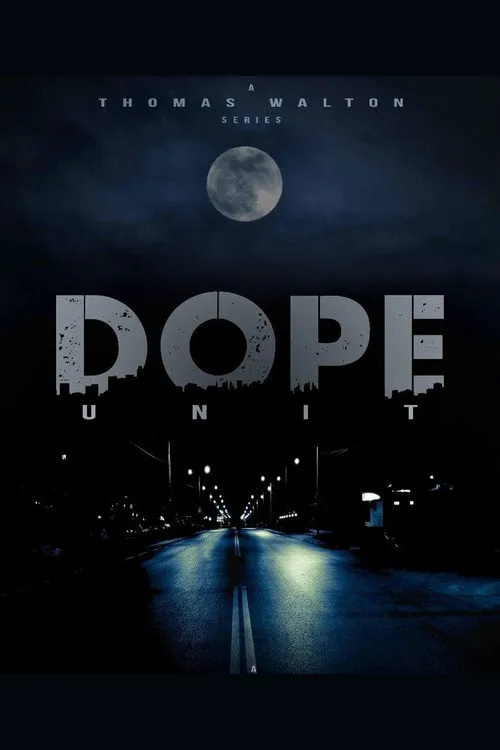 D.O.P.E. UNIT 第 1 季海报