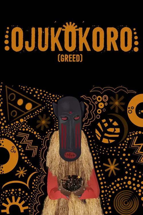 Ojukokoro: Greed海报