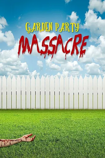 Garden Party Massacre海报