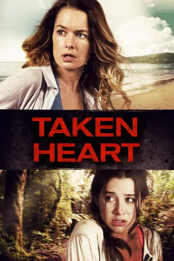 Taken Heart海报