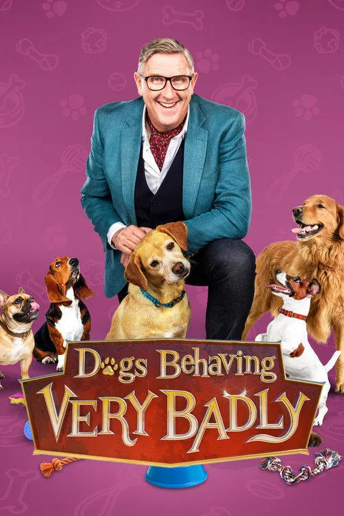 Dogs Behaving (Very) Badly 第 7 季海报