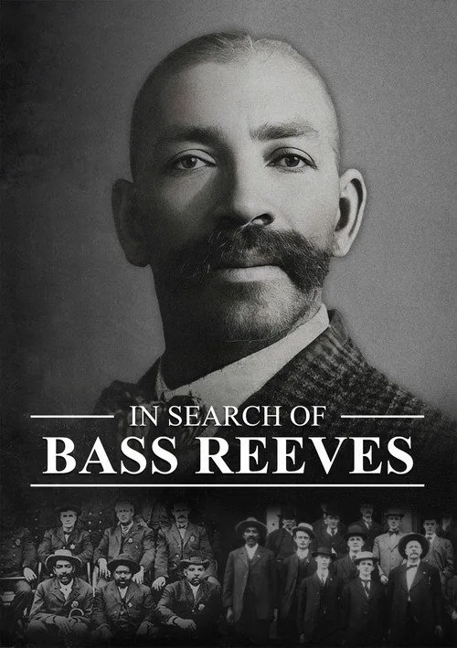 In Search of Bass Reeves海报