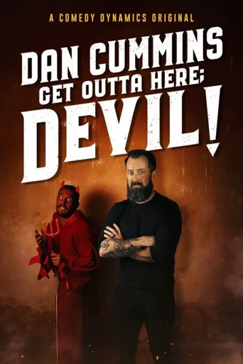 Cummins: Get Outta Here; Devil!海报